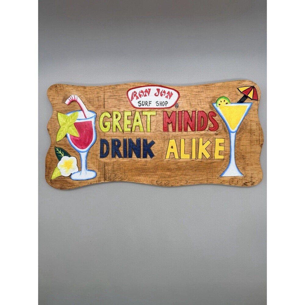 VTG Ron Jon Surf Shop Wood Sign Great Minds Drink Alike Tiki Bar Beach Decor 15"